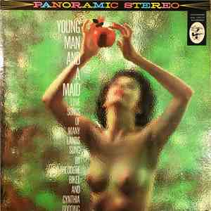 Cynthia Gooding & Theodore Bikel - A Young Man And A Maid: Love Songs Of Ma ...