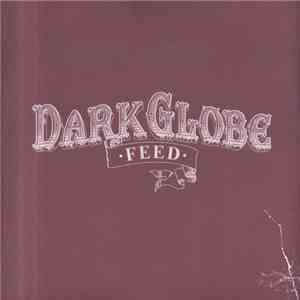 Dark Globe - Feed