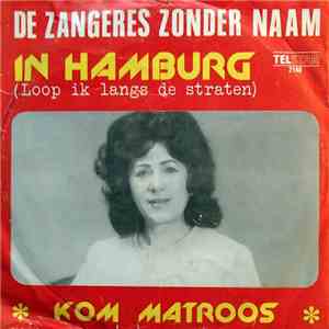 De Zangeres Zonder Naam - In Hamburg