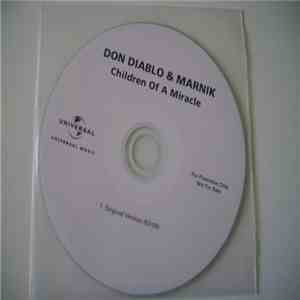 Don Diablo & Marnik - Children Of A Miracle