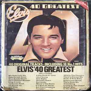 Elvis Presley - 40 Greatest Hits