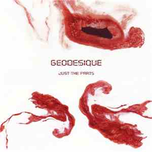 Geodesique - Just The Parts
