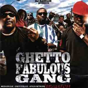 Ghetto Fabulous Gang - Invasion