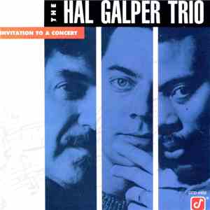 Hal Galper Trio - Invitation To A Concert