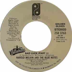 Harold Melvin And The Blue Notes - Bad Luck / Wake Up Everybody