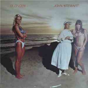 John Stewart  - Blondes