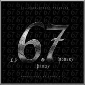 LD , Monkey , Dimzy - 6.7