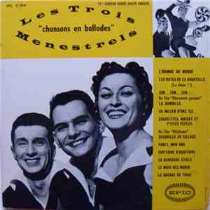 Les Trois Ménestrels - Chansons En Ballades