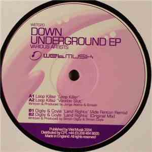 Loop Killaz / Digby & Coyle - Down Underground EP