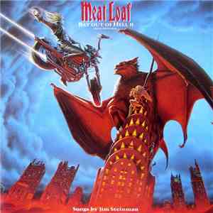 Meat Loaf - Bat Out Of Hell II (Back Into Hell)
