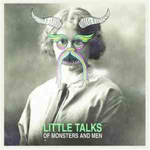 Of Monsters And Men - Little Talks