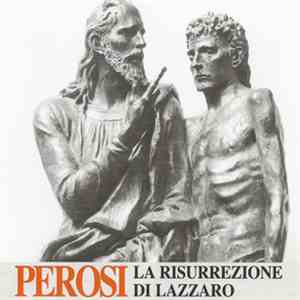 Perosi - La Risurrezione Di Lazzaro