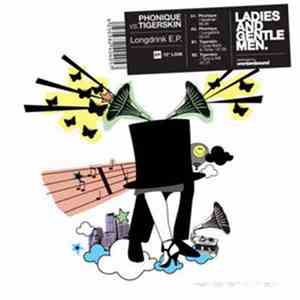 Phonique vs Tigerskin - Longdrink E.P.