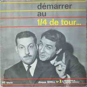 Poiret Et Serrault - Démarrer Au 1/4 De Tour...