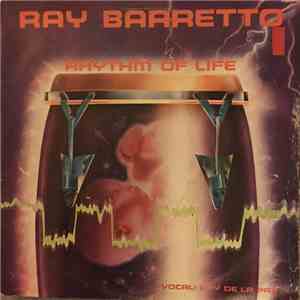 Ray Barretto - Rhythm Of Life