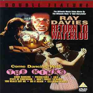 Ray Davies - Return To Waterloo / Come Dancing With The Kinks