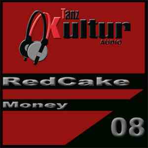 Redcake - Money