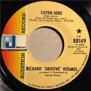 Richard 'Groove' Holmes - Listen Here / I Can't Stop Dancing