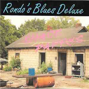 Rondo's Blues Deluxe - Shack Pappy's