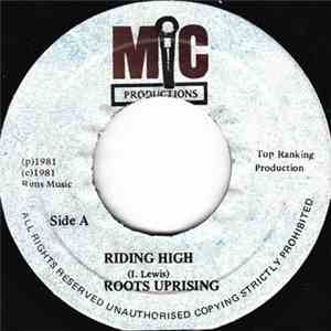 Roots Uprising - Riding High / Beautiful Music