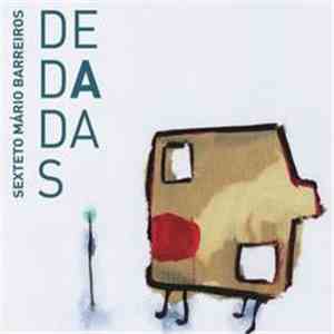 Sexteto Mário Barreiros - Dedadas