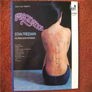 Stan Freeman, His Piano And Orchestra - Fascination