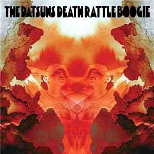 The Datsuns - Death Rattle Boogie