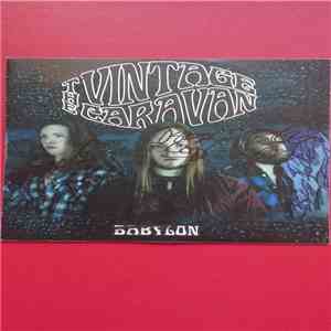 The Vintage Caravan - Babylon
