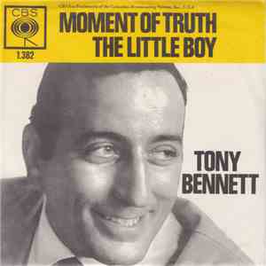 Tony Bennett - Moment Of Truth