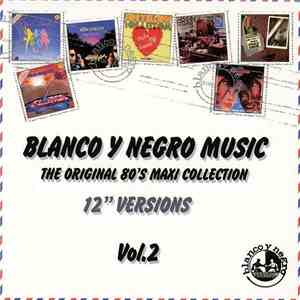 Various - Blanco Y Negro - The Original 80's Maxi Collection Vol.2