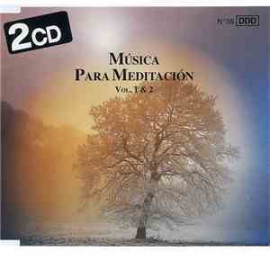 Various - Musica Para Meditación Vol. 1 & 2