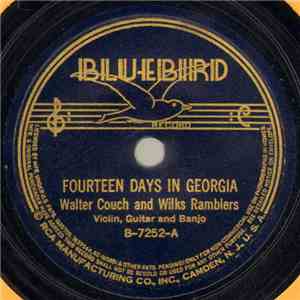 Walter Couch And Wilks Ramblers - Fourteen Days In Georgia / Chesapeake Bay
