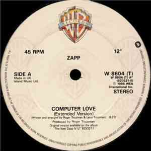Zapp - Computer Love / It Doesn't Really Matter