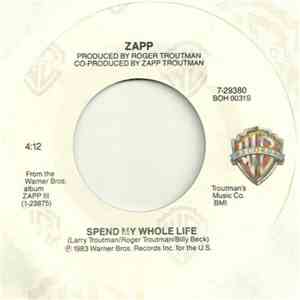 Zapp - Spend My Whole Life / Play Some Blues