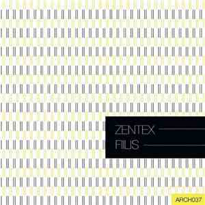 Zentex - Fiilis