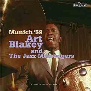 Art Blakey And The Jazz Messengers - Munich '59