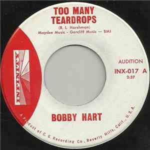 Bobby Hart - Too Many Teardrops