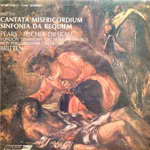 Britten - Pears, Fischer-Dieskau, London Symphony Orchestra And Chorus / Ne ...