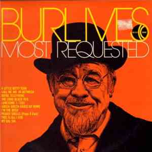 Burl Ives - Most Requested
