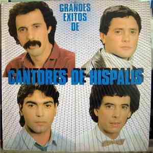Cantores De Hispalis - Grandes Exitos De Cantores De Hispalis