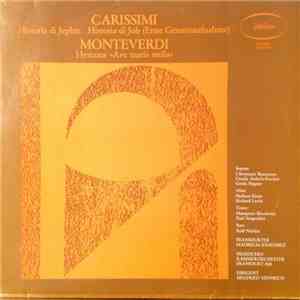 Carissimi, Monteverdi - Historia Di Jephte - Historia Di Job (Erste Gesamtaufnahme) - Hymnus 