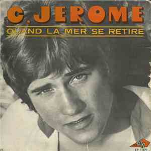 C.Jerome - Quand La Mer Se Retire