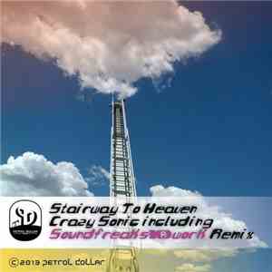 Crazy Sonic - Stairway To Heaven