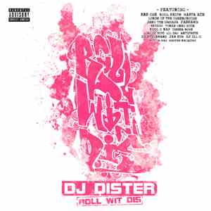 DJ Dister - Roll Wit Dis