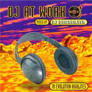 DJ Quicksilver - DJ At Work - Vol. 1