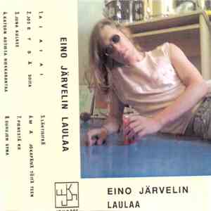 Eino Järvelin - Laulaa