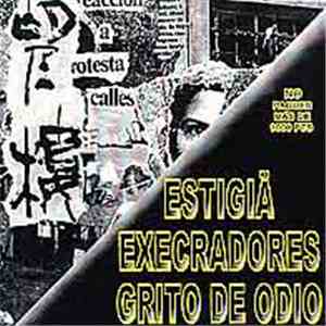 Estigiä / Execradores / Grito De Odio - Beneficio Para La F.A.P. Y Comites ...