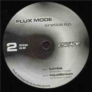 Flux Mode - Kinetics E.P.