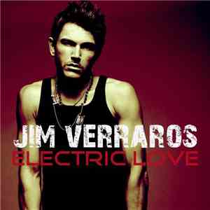 Jim Verraros - Electric Love