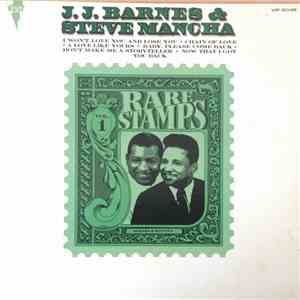 J.J. Barnes & Steve Mancha - Rare Stamps Vol 1